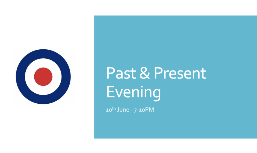 Past & Present Evening – June 10th